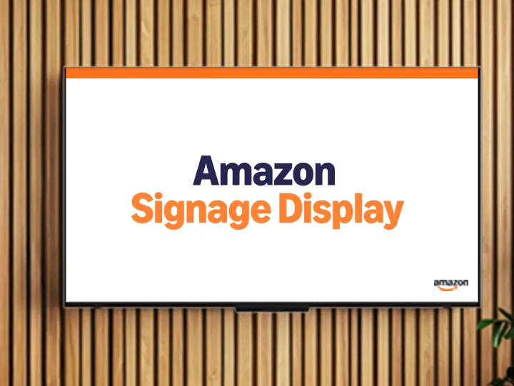 Amazon Signage Display with the Amazon logo on screen