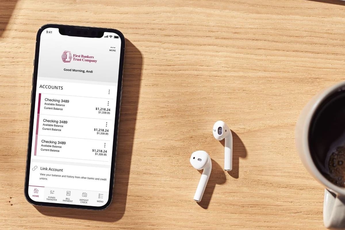 First Bankers Trust Company, A Modern Bank With Mobile APP for Top Level Customer Experience and Convenience