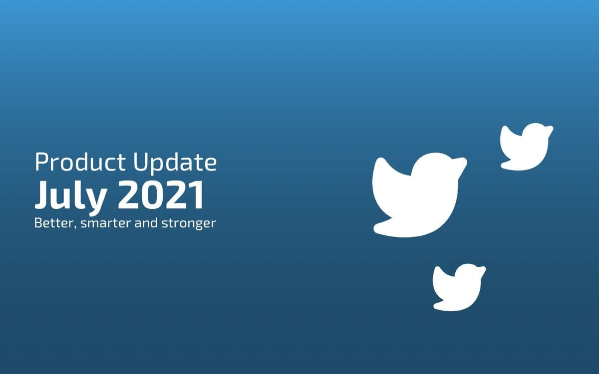 Blogpost - Product Updates for July 2021