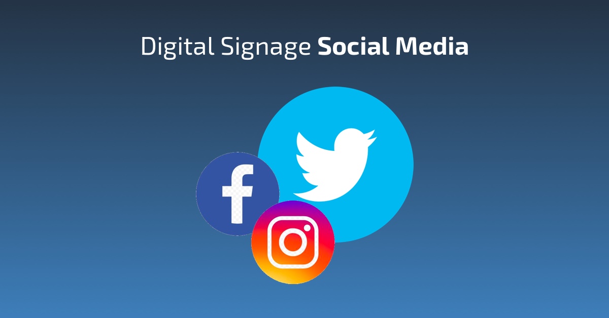 Digital Signage Social Media