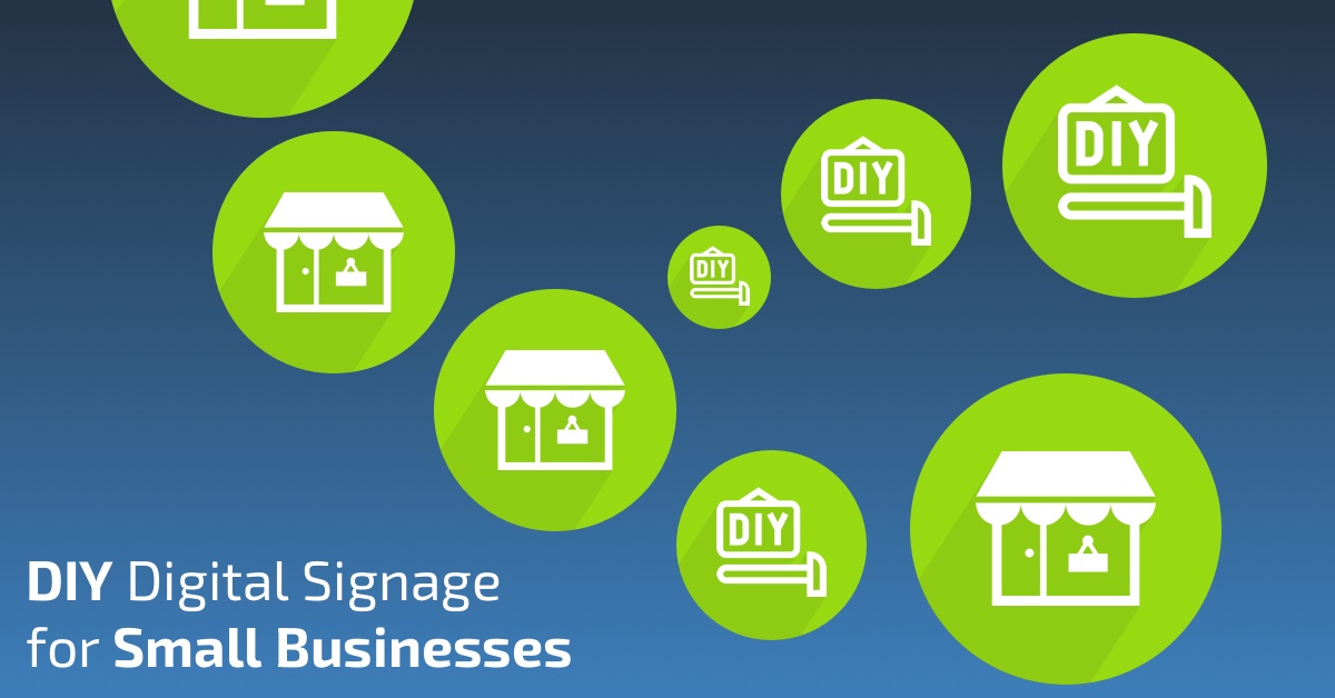 Diy Digital Signage For Small Businesses